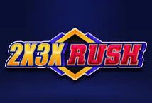 2x3x Rush Slot Review